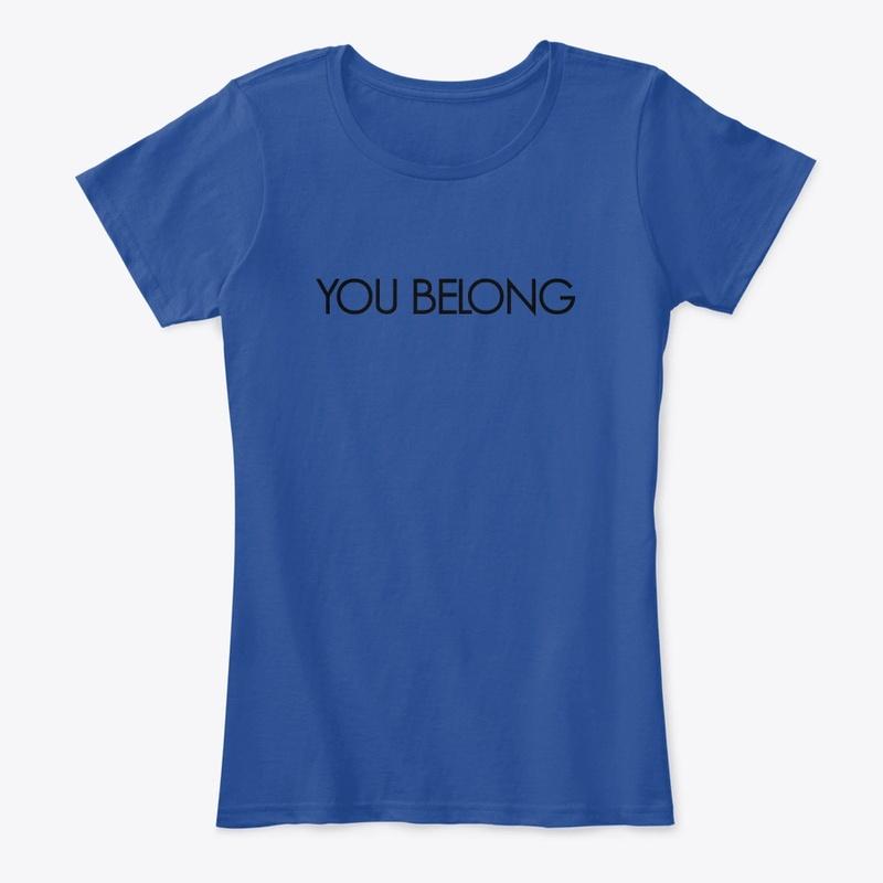 YOU BELONG